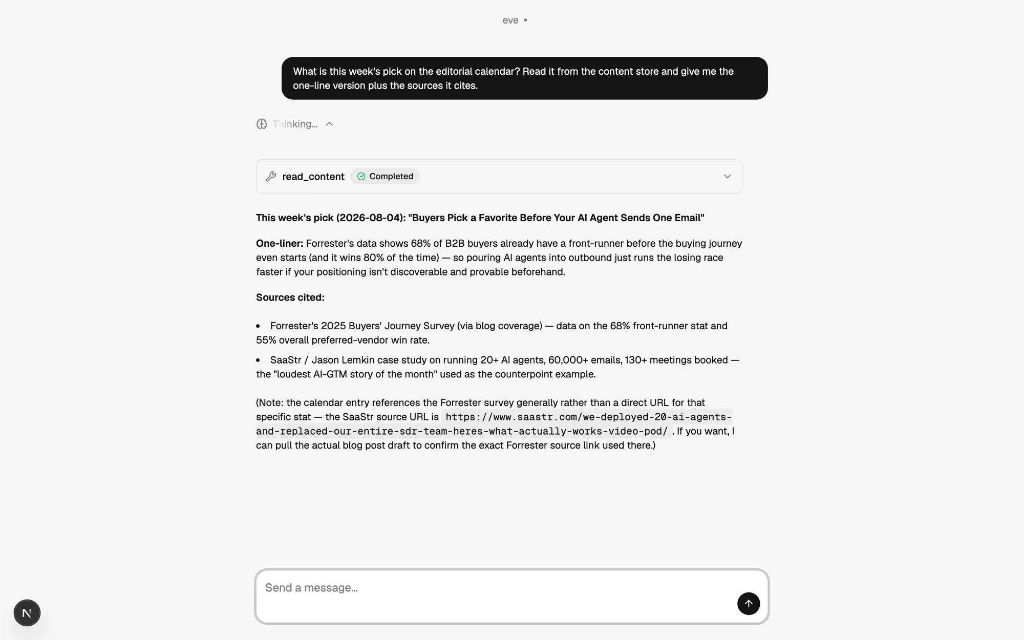 The Eve chat UI reading the editorial calendar through the read_content tool and summarizing this week's pick with sources